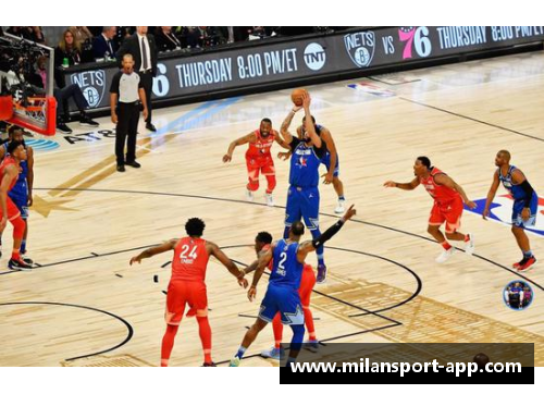 小斯引领新时代NBA风潮 球场表现与球队策略深度解析